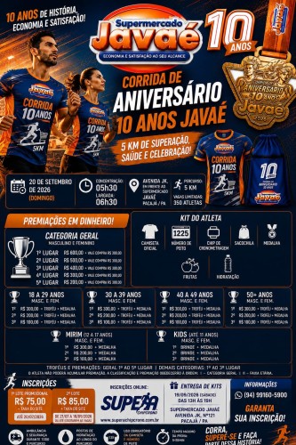 1º CORRIDA ANIVERSÁRIO DE 10 ANOS SUPERMERCADO JAVAÉ