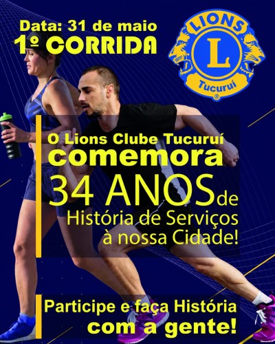 1ª Corrida Solidária e Alusiva aos 34 anos do Lions Clube Tucurui